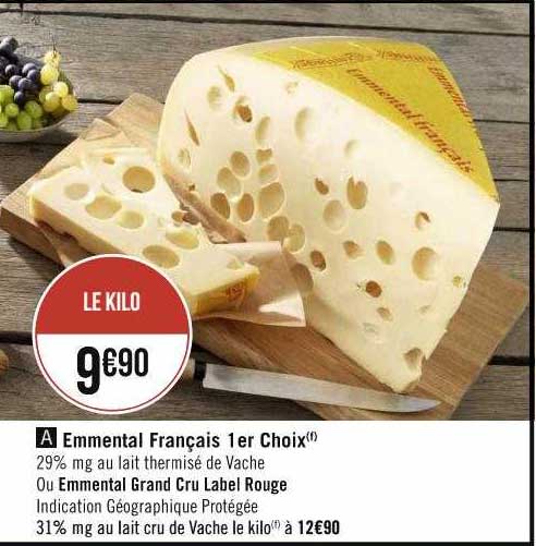 emmental français 1er choix ou emmental grand cru label rouge