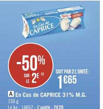 en cas de caprice 31% m.g.