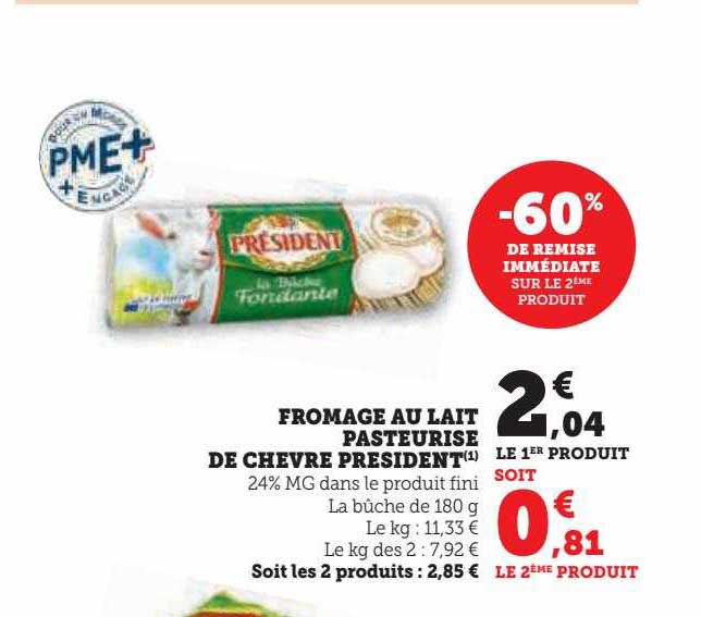 Fromage Au Lait Pasteurisé De Chèvre Président