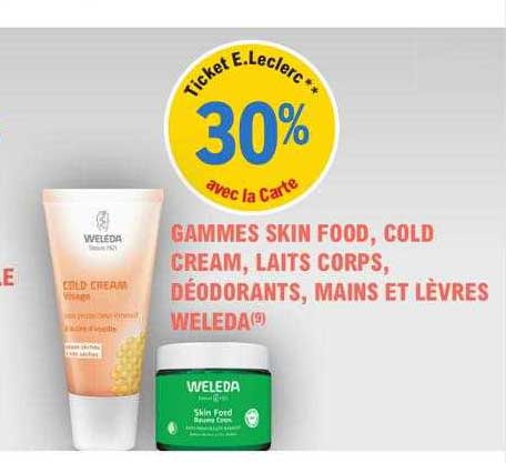gamme skin food, cold cream, laits corps, déodorants, mains et lèvres weleda