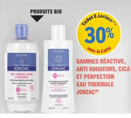 gammes réactive, anti rougeurs, cica et perfection eau thermale jonzac