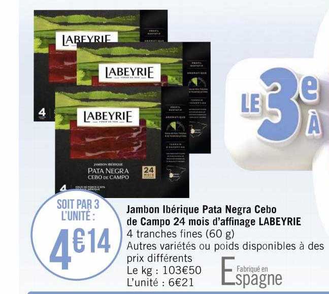 jambon ibérique pata negra cebo de campo 24 mois d'affinage labeyrie