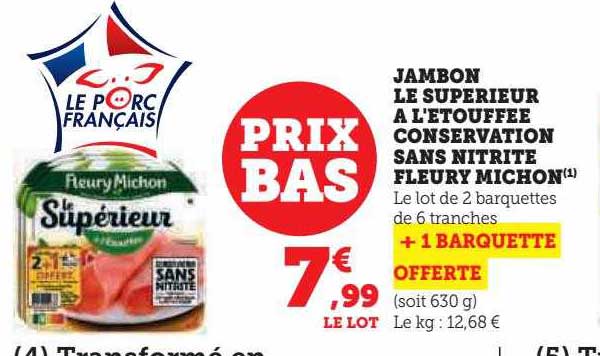 jambon le supérieur à l'étouffée conservation sans nitrite fleury michon