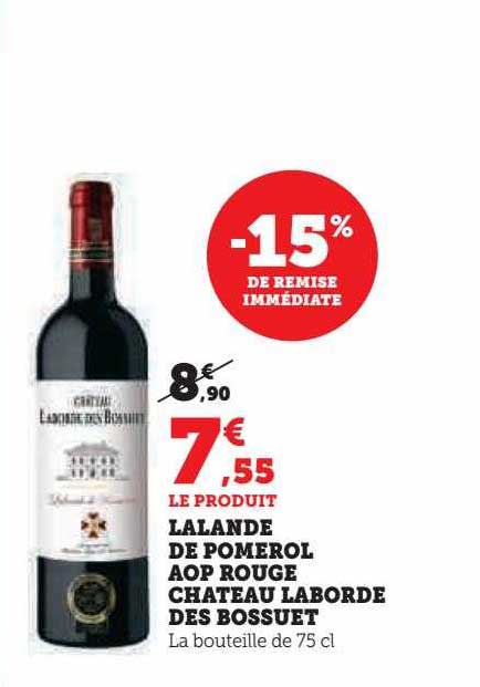 lalande de pomérol aop rouge château laborde des bossuet