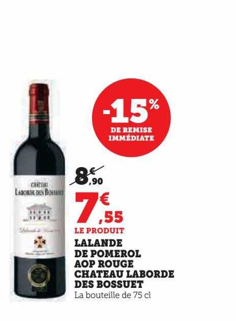 lalande de pomérol aop rouge château laborde des bossuet