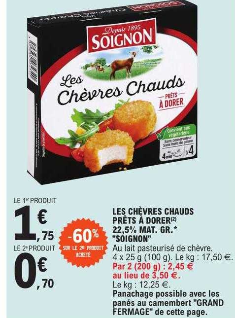 les chèvres chauds prêts à dorer 22,5% mat. gr. "soignon"