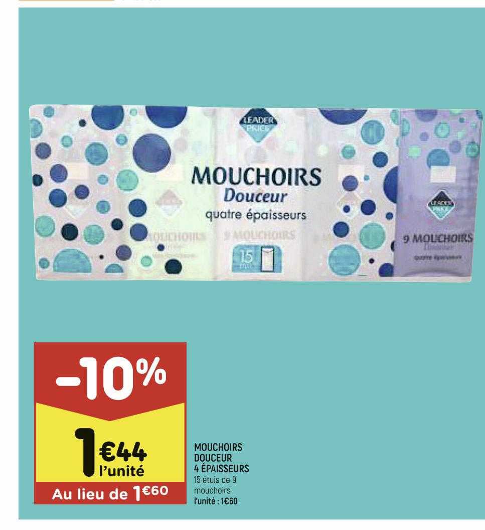 mouchoirs douceur 4 épaisseurs