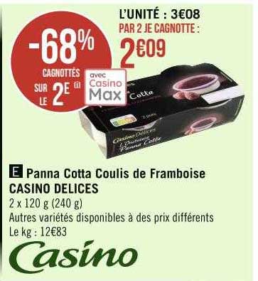 panna cotta coulis de framboise casino délices