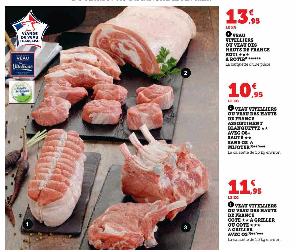 veau vitelliers ou veau des hauts de france assortiment blanquette***avec os + sauté**sans os à mijoter, veau vitelliers ou veau des hauts de france côte**à griller ou côte***à griller avec os