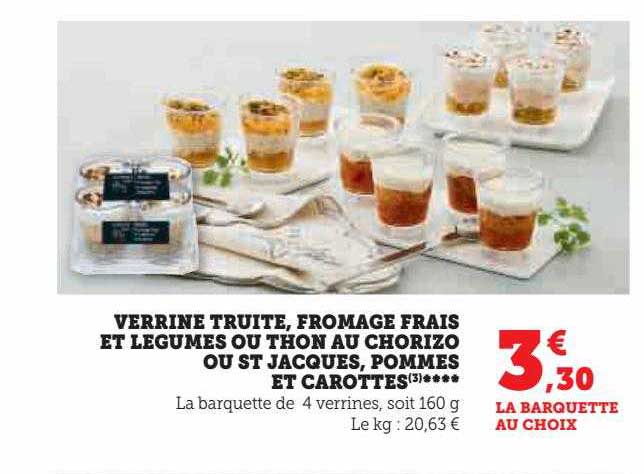 verrine truite, fromage frais et légumes ou thon au chorizo ou st jacques, pommes et carottes