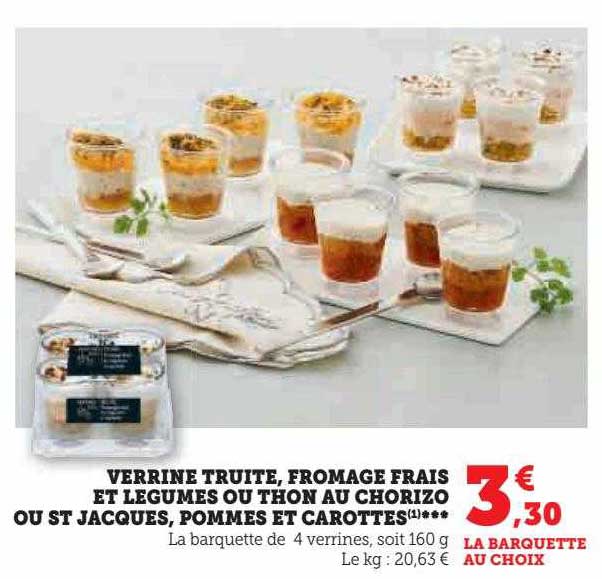 verrine truite, fromage frais et légumes ou thon au chorizo ou st jacques, pommes et carottes