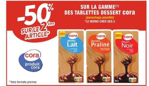-50% Sur Le 2e Article De La Gamme Des Tablettes Dessert Cora