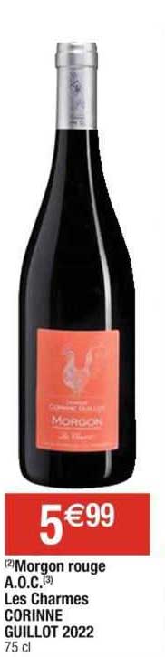 morgon rouge a.o.c. les charmes corinne guillot 2022