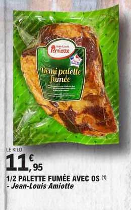 1/2 palette fumée avec os