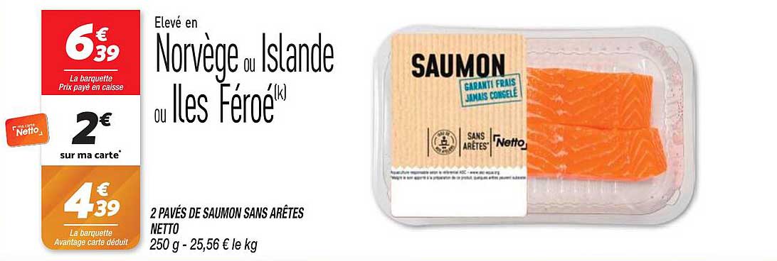 2 pavés de saumon sans arêtes netto