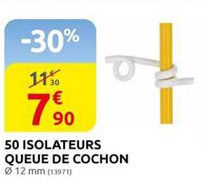50 isolateurs queue de cochon