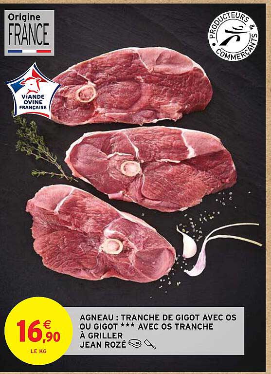 agneau : tranche de gigot avec os ou gigot*** avec os tranche à griller jean rozé