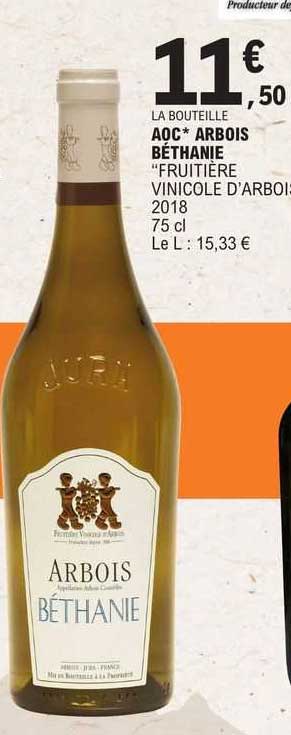 aoc* arbois béthanie "fruitière vinicole d'arbois" 2018