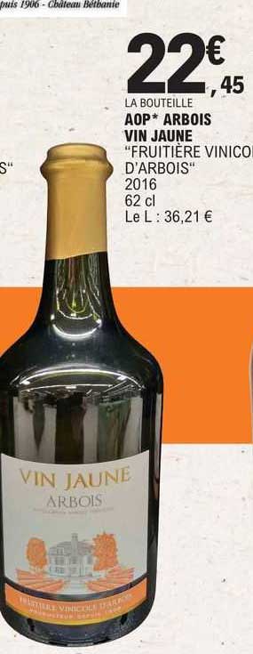 aop* arbois vin jaune "fruitière vinicole d'arbois" 2016