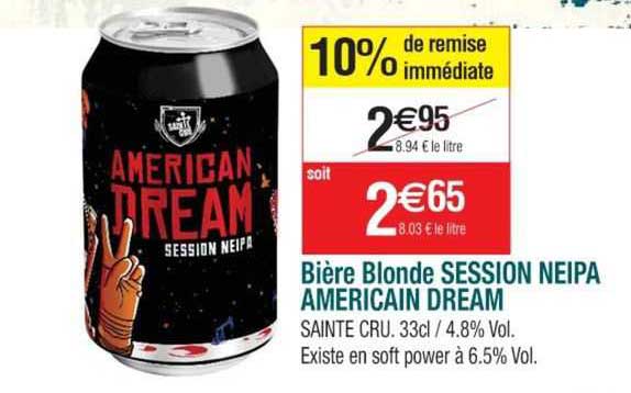 bière blonde session neipa americain dream 10% de remise immédiate