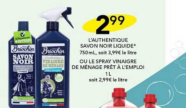briochin l'authentique savon noir liquide ou le spray vinaigre de ménage prêt à l'emploi