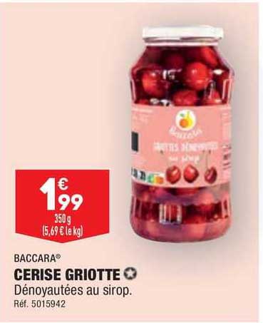Cerise Griotte Baccara