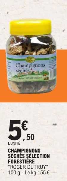 champignons séchés sélection forestière "roger dutruy"