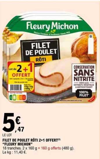 filet de poulet rôti 2+1 offert "fleury michon"