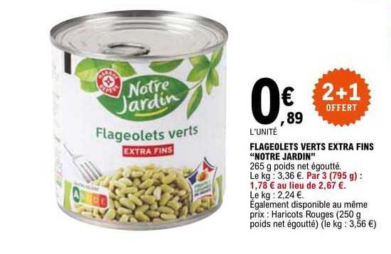 flageolets verts extra fins "notre jardin"