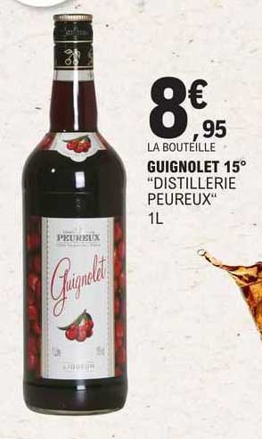 guignolet 15° "distillerie peureux"