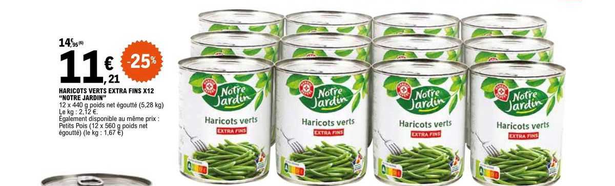haricots verts extra fins x12 "notre jardin"