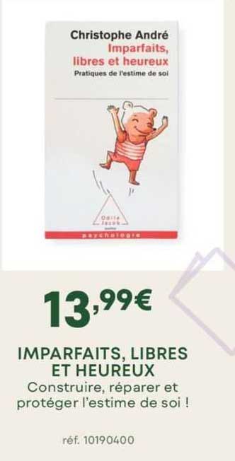 Imparfaits, Libres Et Heureux