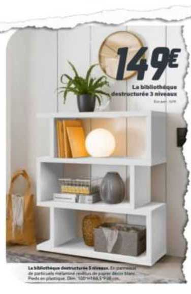 la bibliothèque destructurée 3 niveaux