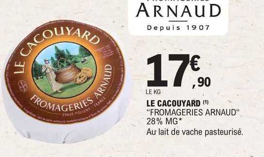 Le Canouyard "fromageries Arnaud