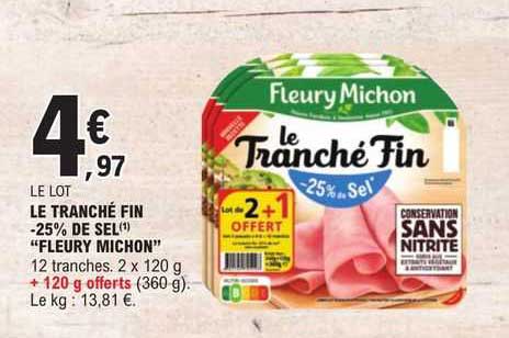 le tranché fin -25% de sel "fleury michon"