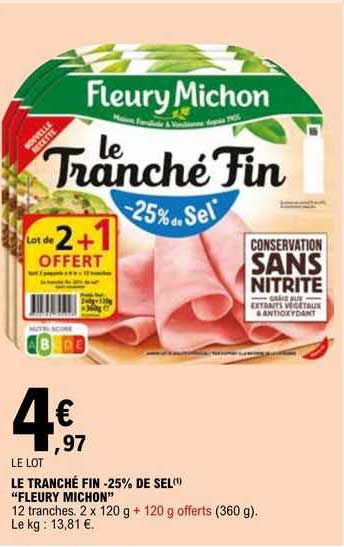 le tranché fin -25% de sel "fleury michon"