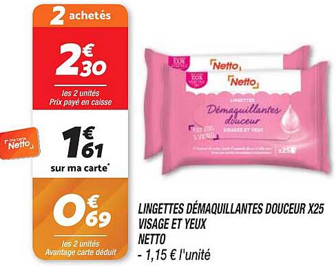 Lingettes Démaquillantes Douceur X25 Visage Et Yeux Netto