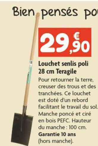 louchet senlis poli 28 cm teragile