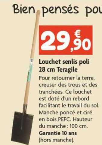 louchet senlis poli 28 cm teragile