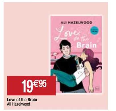 love of the brain ali hazelwood