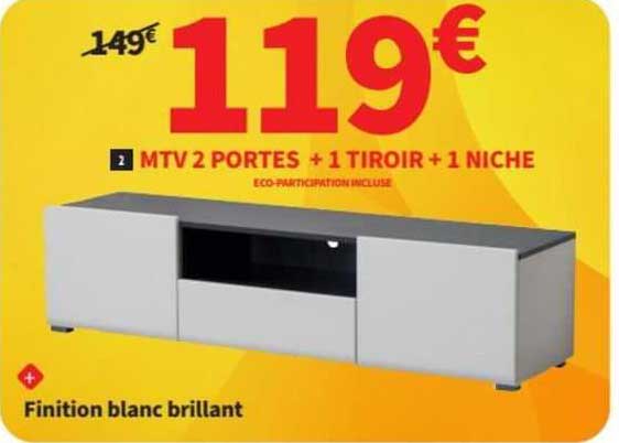 mtv 2 portes + 1 tiroir + 1 niche