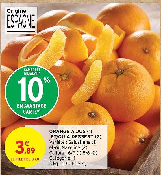 orange à jus et/ou à dessert salustiana et/ ou naveline