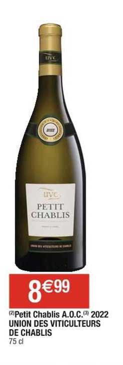 petit chablis a.o.c. 2022 union des viticulteurs de chablis