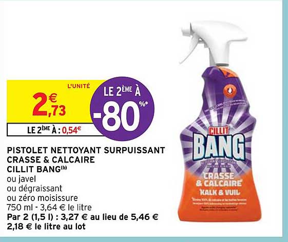 Pistolet Nettoyant Surpuissant Crasse & Calcaire Cillit Bang