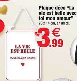 plaque déco "la vie est belle avec toi mon amour"
