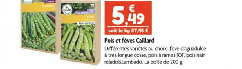 pois et fèves caillard