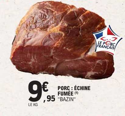 porc: échine fumée "bazin"