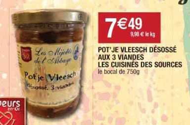 pot'je vleesch désossé aux 3 viandes les cuisinés des sources