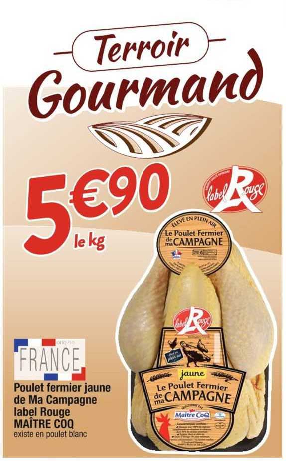 poulet fermier jaune de ma campagne label rouge maître coq