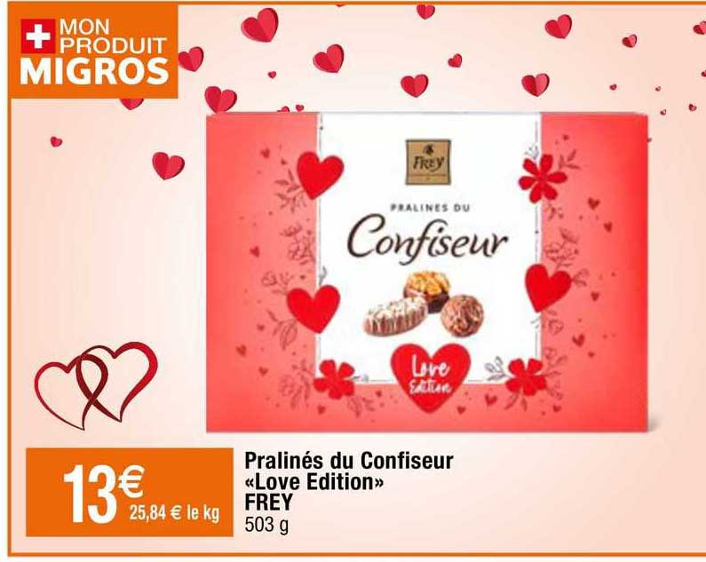 pralinés du confiseur «love édition» frey